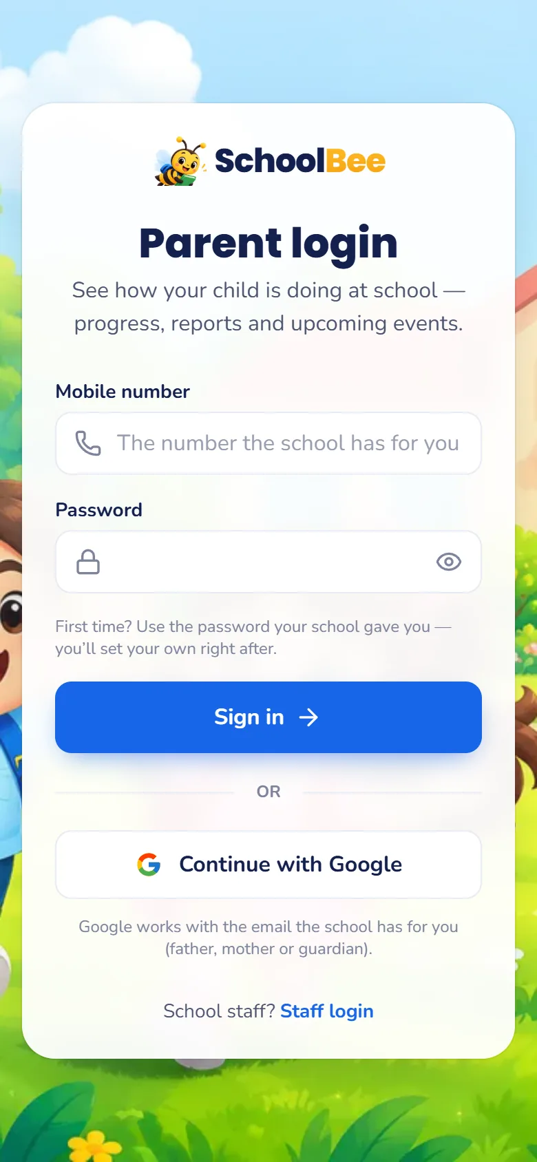 SchoolBee parent login on a phone with mobile number and password fields and a Continue with Google button